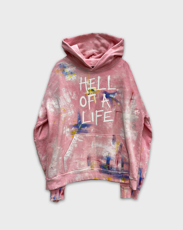 Hell Of A Life Hoodie