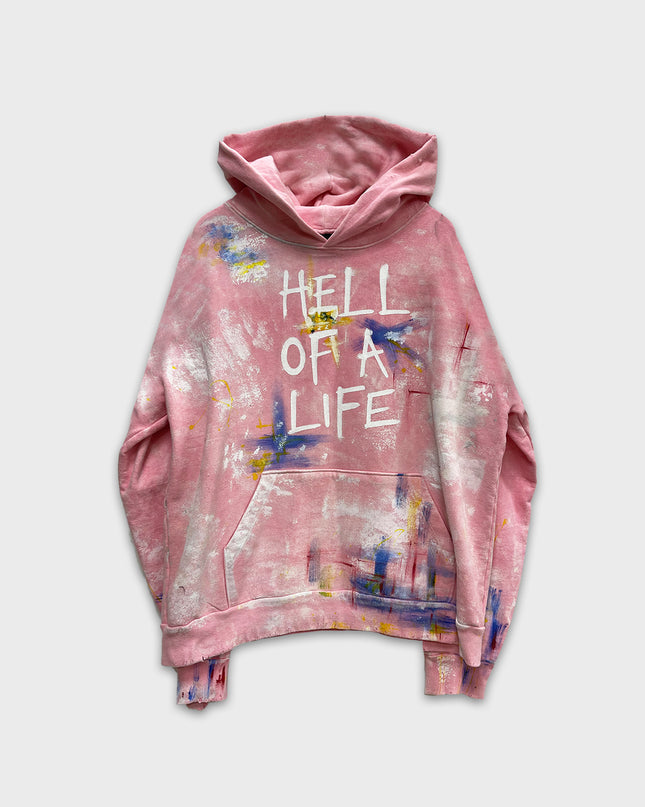 Hell Of A Life Hoodie