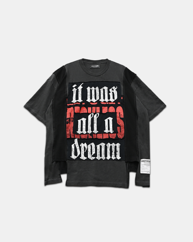 Deconstructed It Was All A Dream T-Shirt
