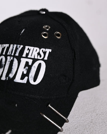This Ain't My First Rodeo Hat