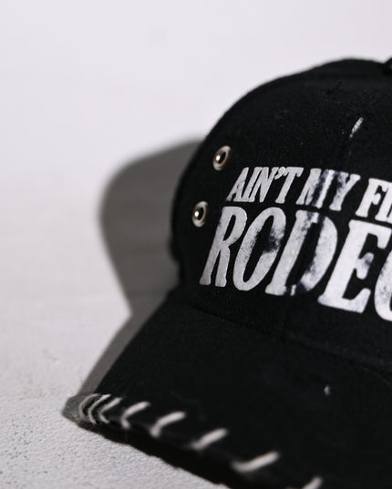 This Ain't My First Rodeo Hat