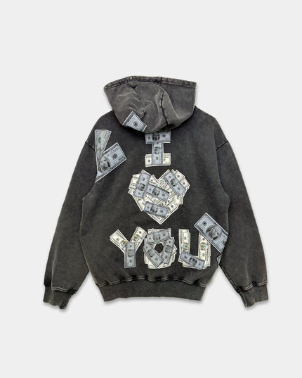 I $ You Hoodie